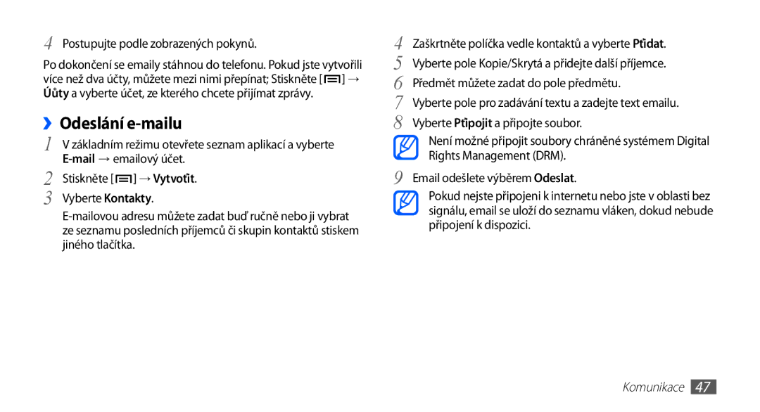 Samsung GT-I5510XKAVDC manual Postupujte podle zobrazených pokynů, Mail→ emailový účet, → Vytvořit, Vyberte Kontakty 