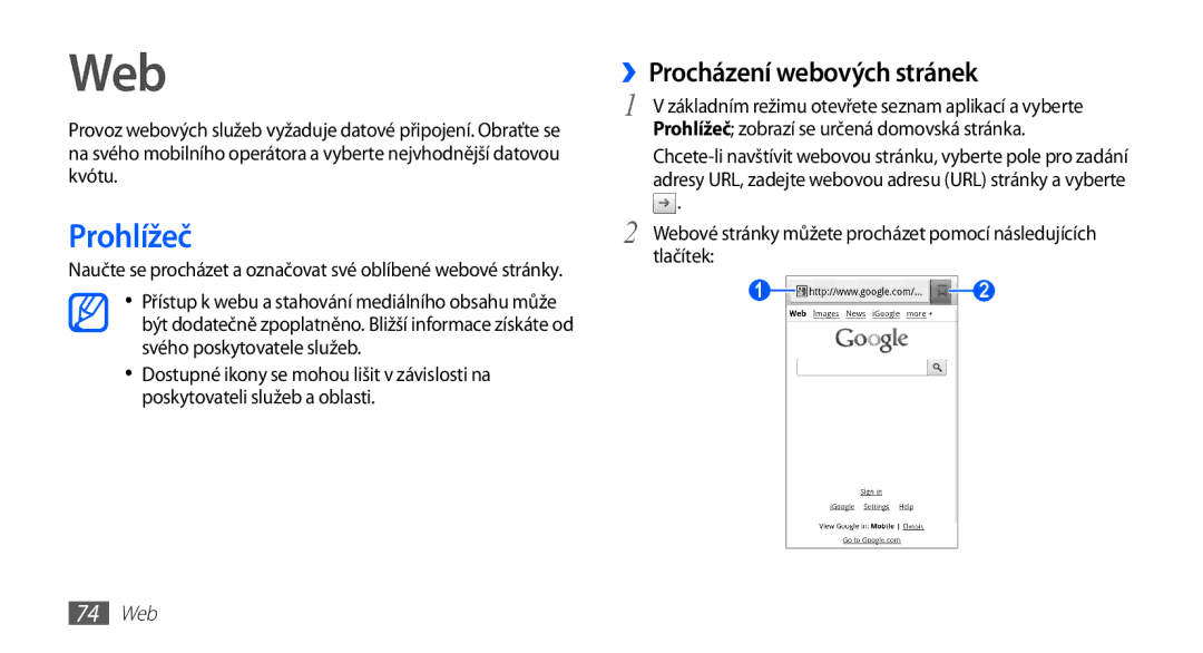 Samsung GT-I5510XKAVDC, GT-I5510XKAXEZ, GT-I5510XKAIRD manual Prohlížeč, ››Procházení webových stránek, 74 Web 