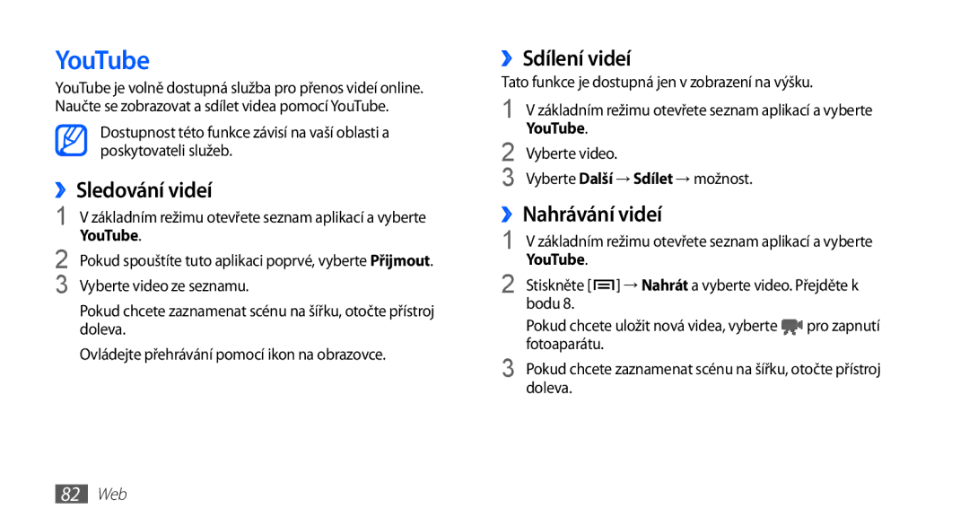 Samsung GT-I5510XKAIRD, GT-I5510XKAXEZ, GT-I5510XKAVDC manual YouTube, ››Sledování videí, ››Sdílení videí, ››Nahrávání videí 