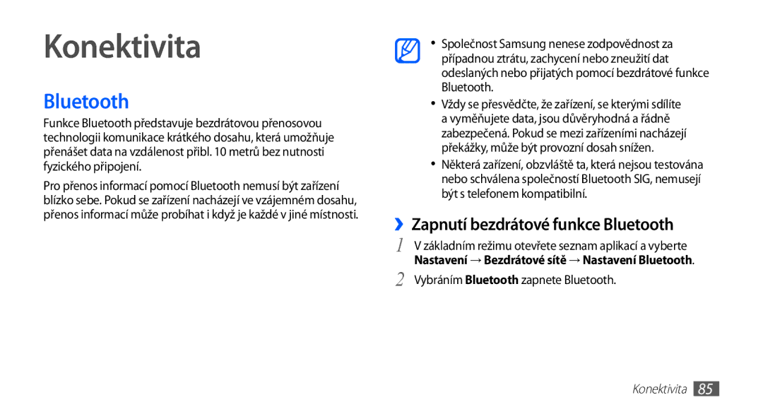 Samsung GT-I5510XKAIRD manual Konektivita, ››Zapnutí bezdrátové funkce Bluetooth, Vybráním Bluetooth zapnete Bluetooth 