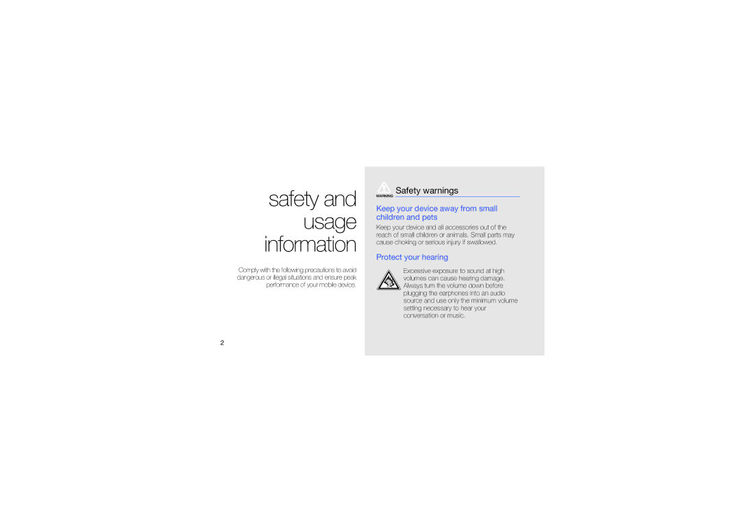 Samsung GT-I5700 user manual Safety warnings, Keep your device away from small children and pets, Protect your hearing 