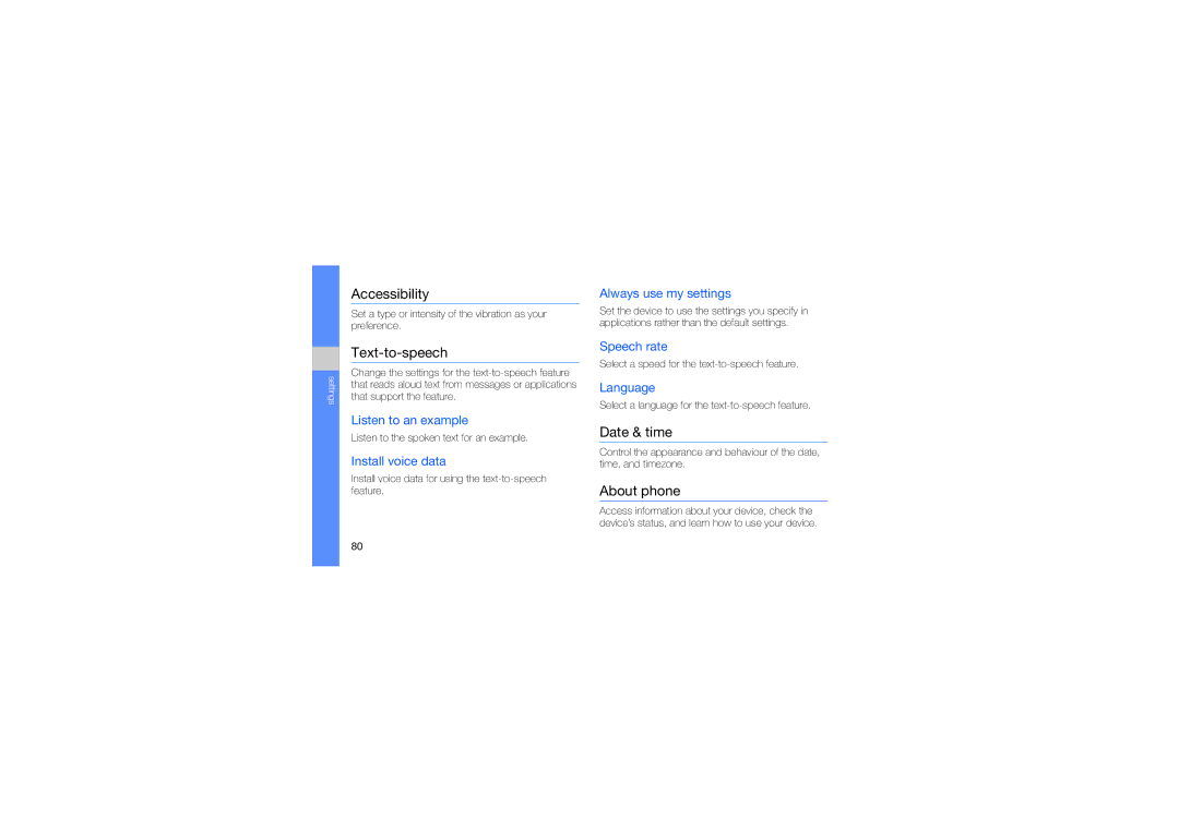 Samsung GT-I5700 user manual Accessibility, Text-to-speech, Date & time, About phone 