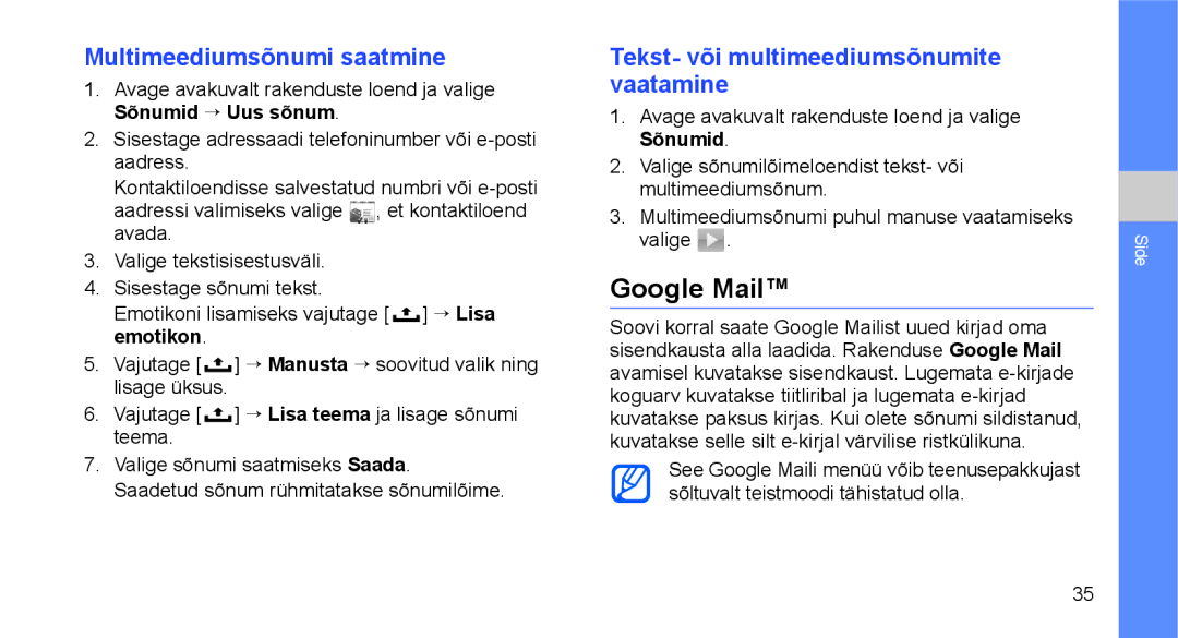 Samsung GT-I5700UWASEB, GT-I5700HKASEB manual Google Mail, Multimeediumsõnumi saatmine 