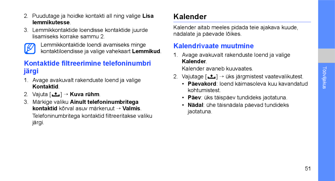 Samsung GT-I5700UWASEB Kalender, Kontaktide filtreerimine telefoninumbri järgi, Kalendrivaate muutmine, Vajuta → Kuva rühm 