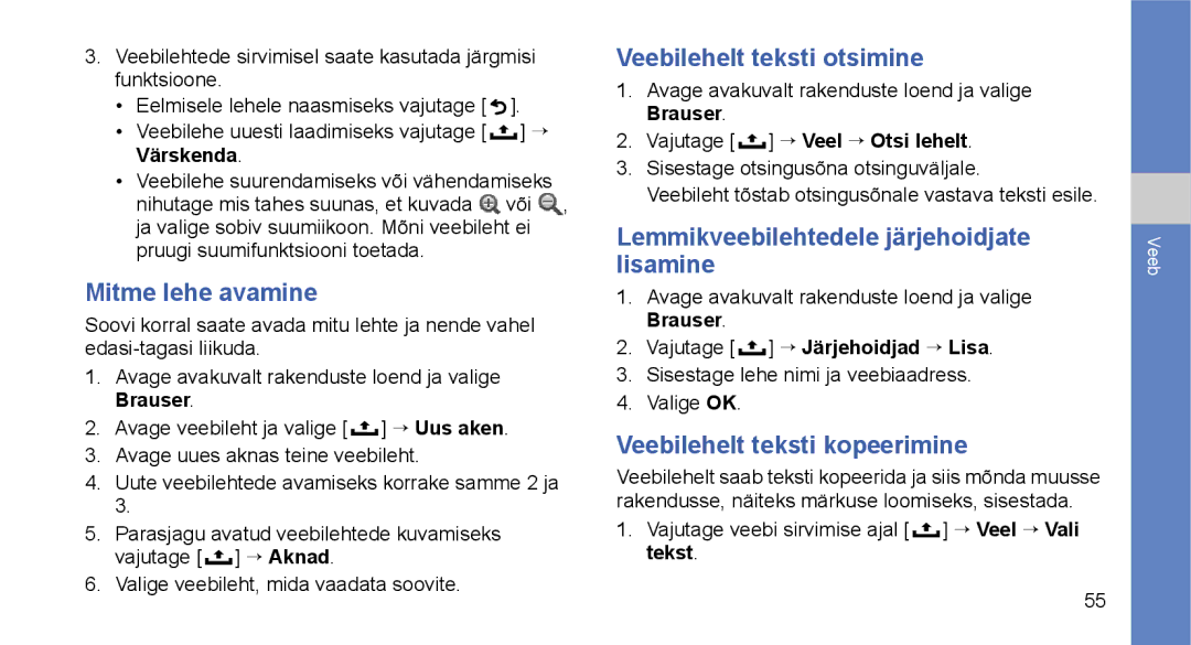 Samsung GT-I5700UWASEB manual Mitme lehe avamine, Veebilehelt teksti otsimine, Lemmikveebilehtedele järjehoidjate lisamine 