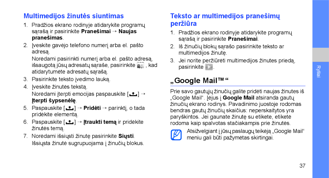 Samsung GT-I5700UWASEB manual „Google Mail, Multimedijos žinutės siuntimas, Teksto ar multimedijos pranešimų peržiūra 