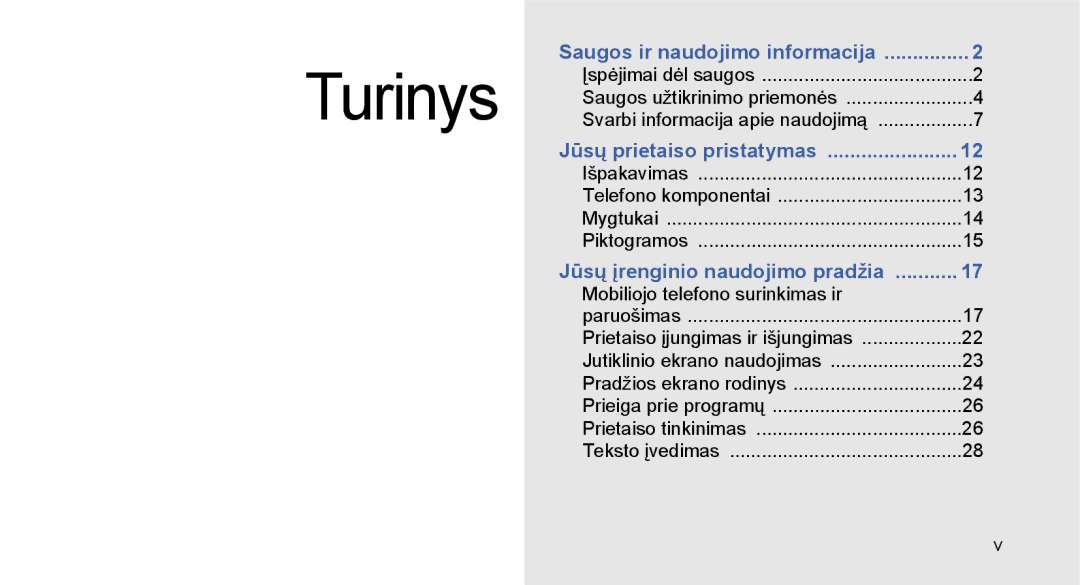 Samsung GT-I5700UWASEB, GT-I5700HKASEB manual Turinys 