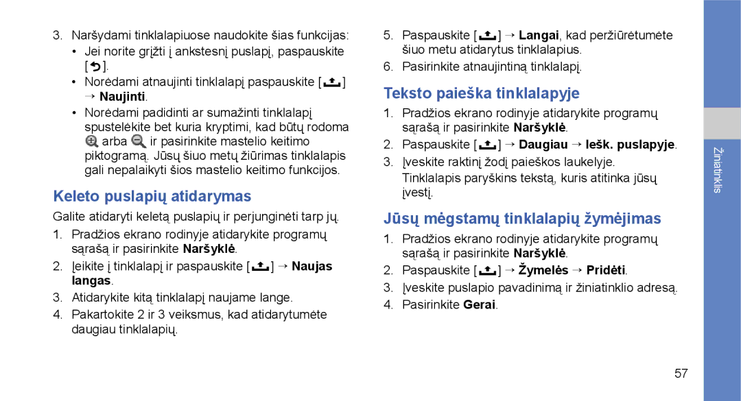 Samsung GT-I5700UWASEB manual Keleto puslapių atidarymas, Teksto paieška tinklalapyje, Jūsų mėgstamų tinklalapių žymėjimas 