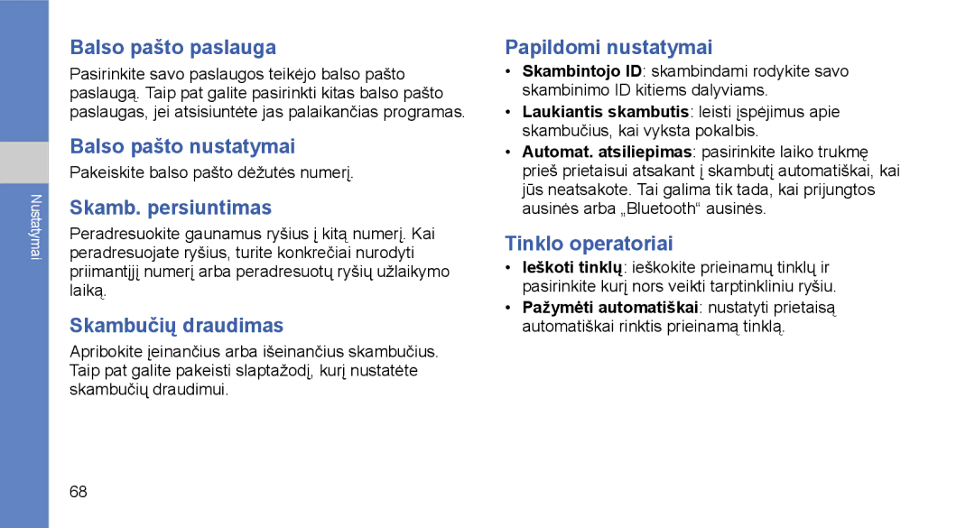 Samsung GT-I5700HKASEB manual Balso pašto paslauga, Balso pašto nustatymai, Skamb. persiuntimas, Skambučių draudimas 