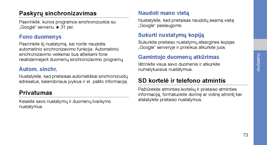 Samsung GT-I5700UWASEB, GT-I5700HKASEB manual Paskyrų sinchronizavimas, Privatumas, SD kortelė ir telefono atmintis 
