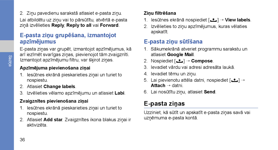 Samsung GT-I5700HKASEB, GT-I5700UWASEB manual Pasta ziņas, Pasta ziņu grupēšana, izmantojot apzīmējumus, Pasta ziņu sūtīšana 
