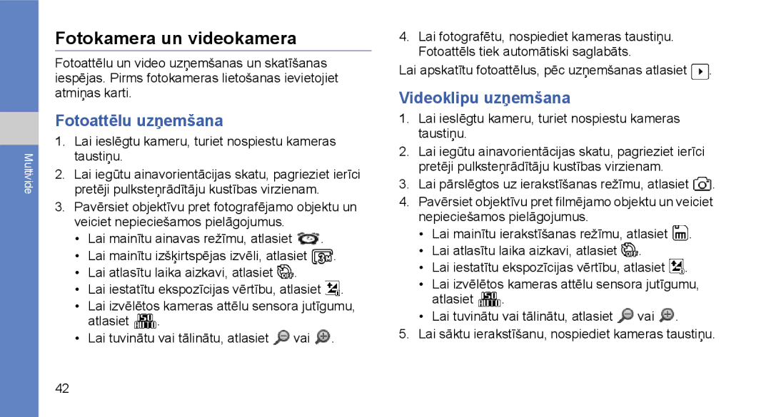 Samsung GT-I5700HKASEB, GT-I5700UWASEB manual Fotokamera un videokamera, Fotoattēlu uzņemšana, Videoklipu uzņemšana 
