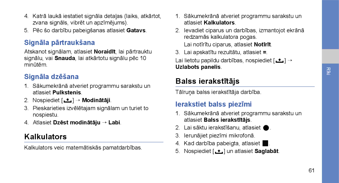 Samsung GT-I5700UWASEB Kalkulators, Balss ierakstītājs, Signāla pārtraukšana, Signāla dzēšana, Ierakstiet balss piezīmi 