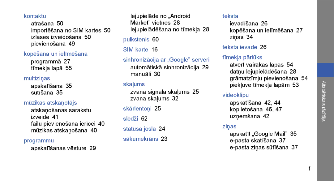 Samsung GT-I5700UWASEB manual Programmā 27 tīmekļa lapā, Apskatīšana 35 sūtīšana, Automātiskā sinhronizācija 29 manuāli 