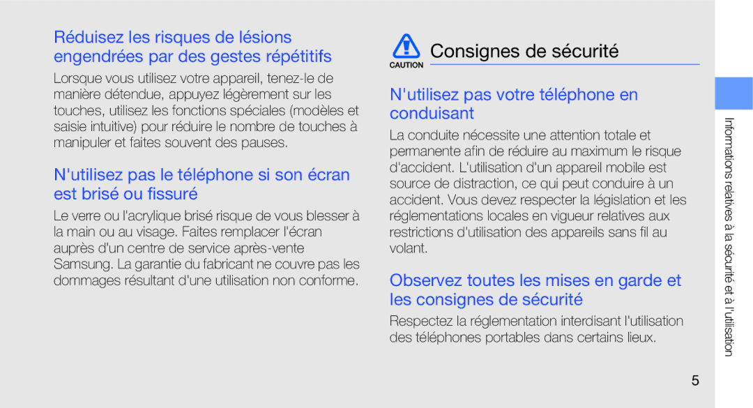 Samsung GT-I5700HKASFR, GT-I5700WGASFR, GT-I5700UWANRJ Consignes de sécurité, Nutilisez pas votre téléphone en conduisant 