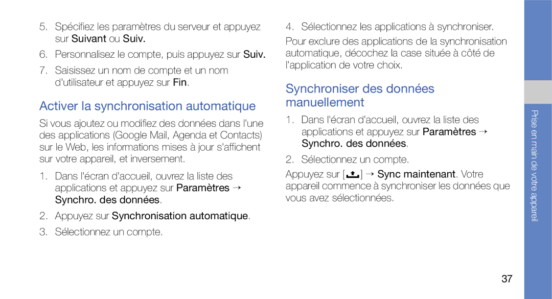 Samsung GT-I5700HKAXEF, GT-I5700HKASFR manual Activer la synchronisation automatique, Synchroniser des données manuellement 