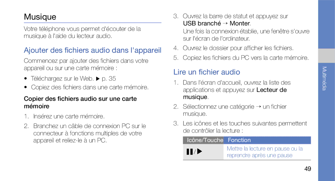 Samsung GT-I5700HKASFR, GT-I5700WGASFR manual Musique, Ajouter des fichiers audio dans lappareil, Lire un fichier audio 