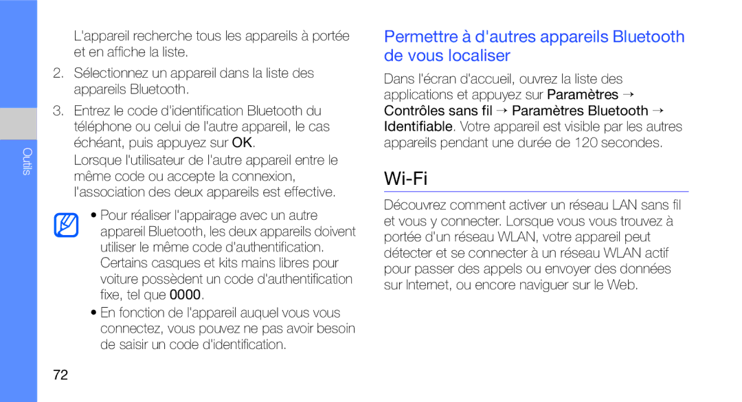 Samsung GT-I5700WGASFR, GT-I5700HKASFR, GT-I5700UWANRJ Wi-Fi, Permettre à dautres appareils Bluetooth de vous localiser 