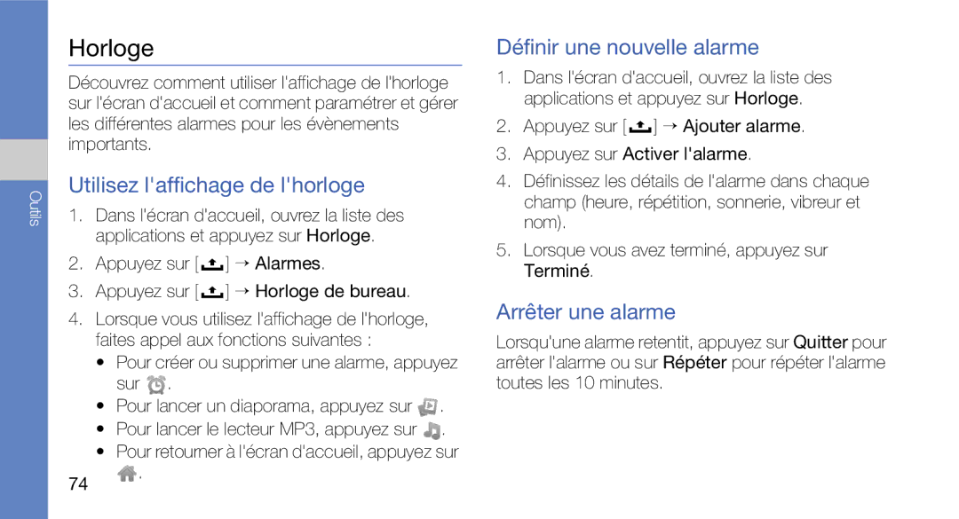 Samsung GT-I5700HKANRJ manual Horloge, Utilisez laffichage de lhorloge, Définir une nouvelle alarme, Arrêter une alarme 