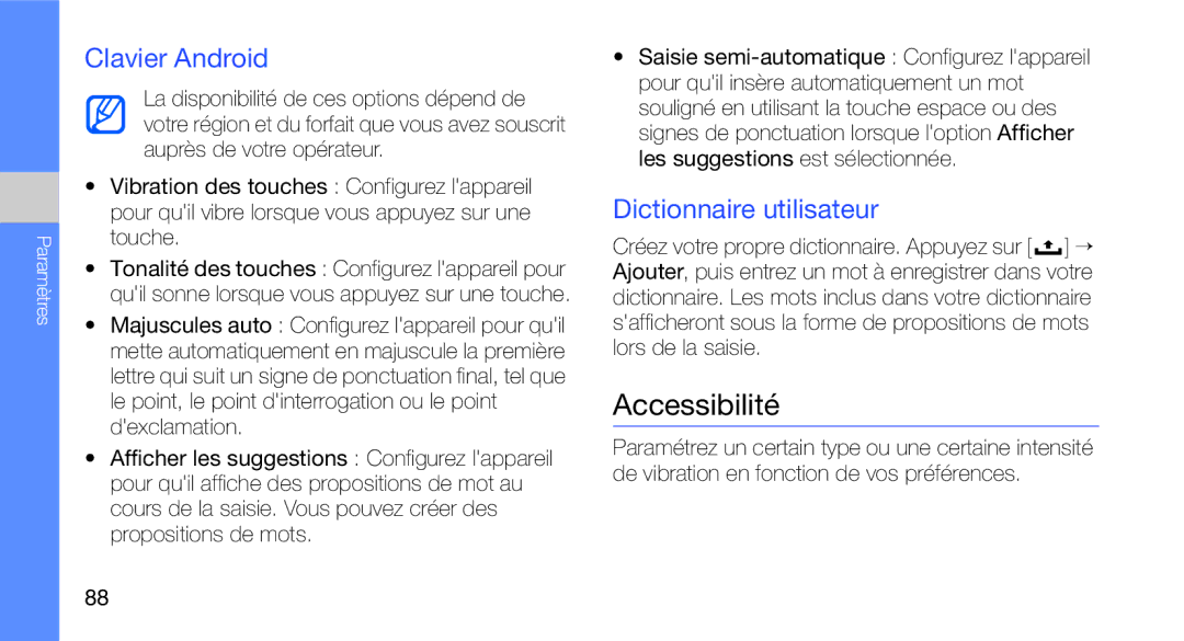 Samsung GT-I5700WGAXEF, GT-I5700HKASFR, GT-I5700WGASFR manual Accessibilité, Clavier Android, Dictionnaire utilisateur 