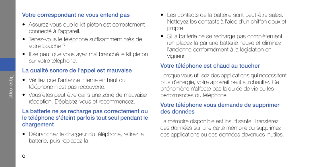 Samsung GT-I5700HKAXEF, GT-I5700HKASFR, GT-I5700WGASFR, GT-I5700UWANRJ, GT-I5700HKANRJ Votre correspondant ne vous entend pas 