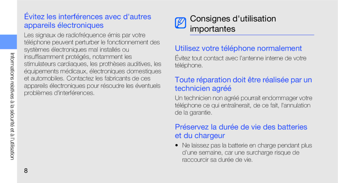 Samsung GT-I5700HKANRJ, GT-I5700HKASFR manual Consignes dutilisation importantes, Utilisez votre téléphone normalement 