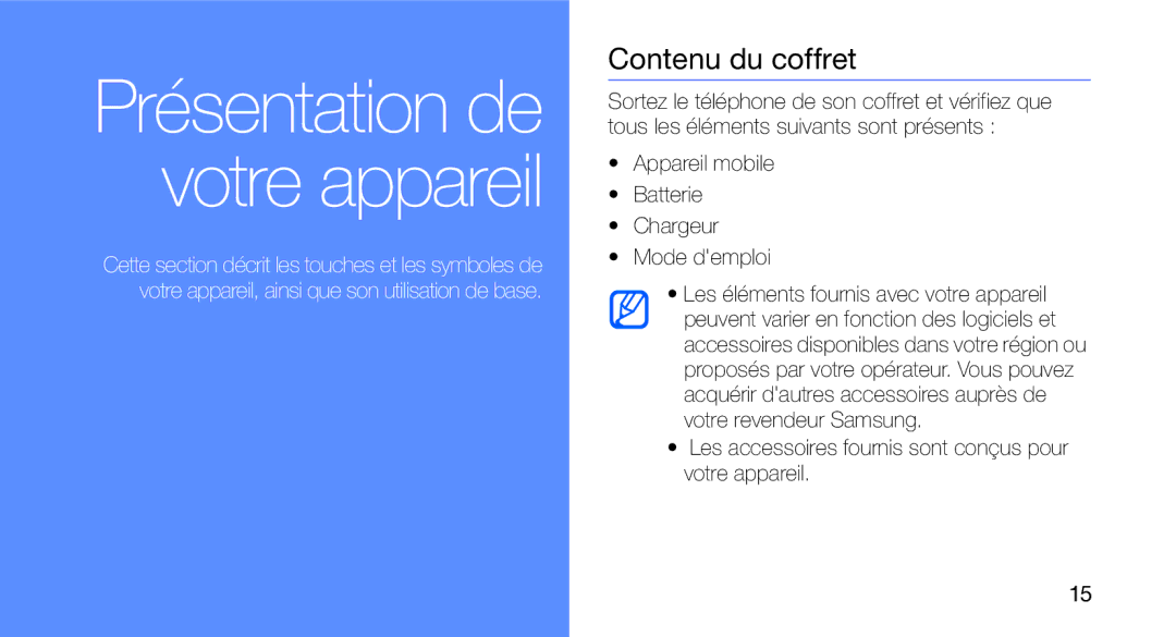 Samsung GT-I5700HKAXEF, GT-I5700HKASFR, GT-I5700WGASFR Contenu du coffret, Appareil mobile Batterie Chargeur Mode demploi 