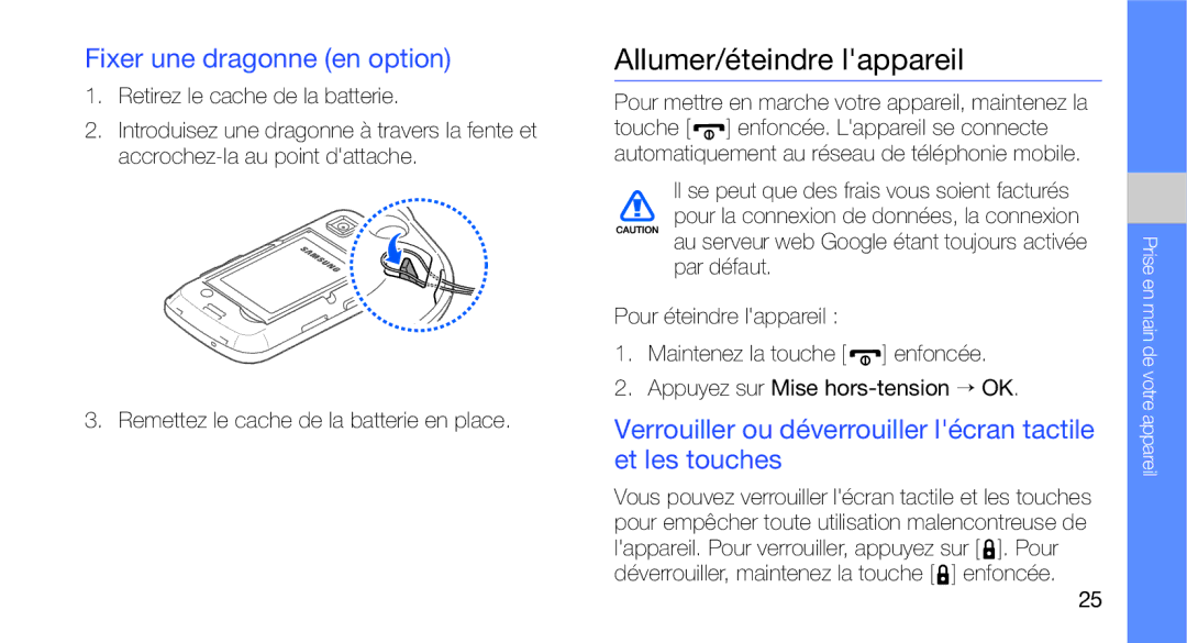 Samsung GT-I5700HKEXEF, GT-I5700HKASFR, GT-I5700WGASFR manual Allumer/éteindre lappareil, Fixer une dragonne en option 