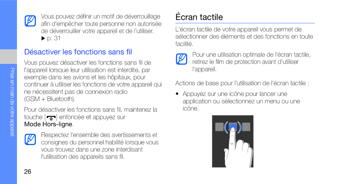 Samsung GT-I5700HKAXEF, GT-I5700HKASFR Écran tactile, Désactiver les fonctions sans fil, GSM + Bluetooth, Mode Hors-ligne 