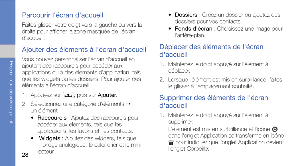 Samsung GT-I5700WGASFR, GT-I5700HKASFR, GT-I5700UWANRJ Parcourir lécran daccueil, Ajouter des éléments à lécran daccueil 