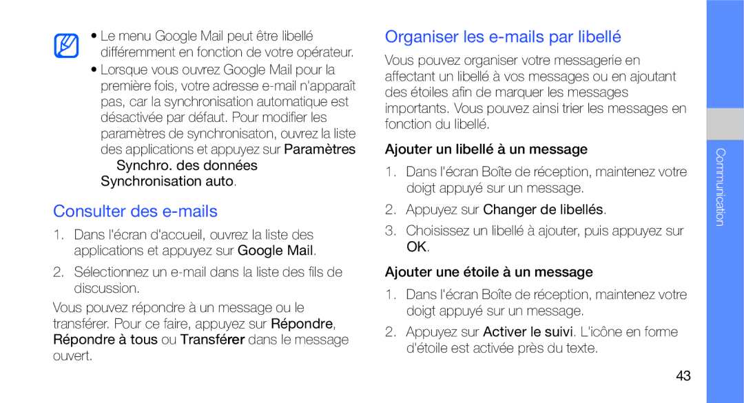 Samsung GT-I5700HKABOG, GT-I5700HKASFR, GT-I5700WGASFR manual Consulter des e-mails, Organiser les e-mails par libellé 