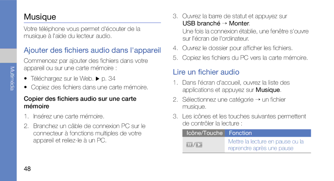 Samsung GT-I5700HKAXEF, GT-I5700HKASFR manual Musique, Ajouter des fichiers audio dans lappareil, Lire un fichier audio 