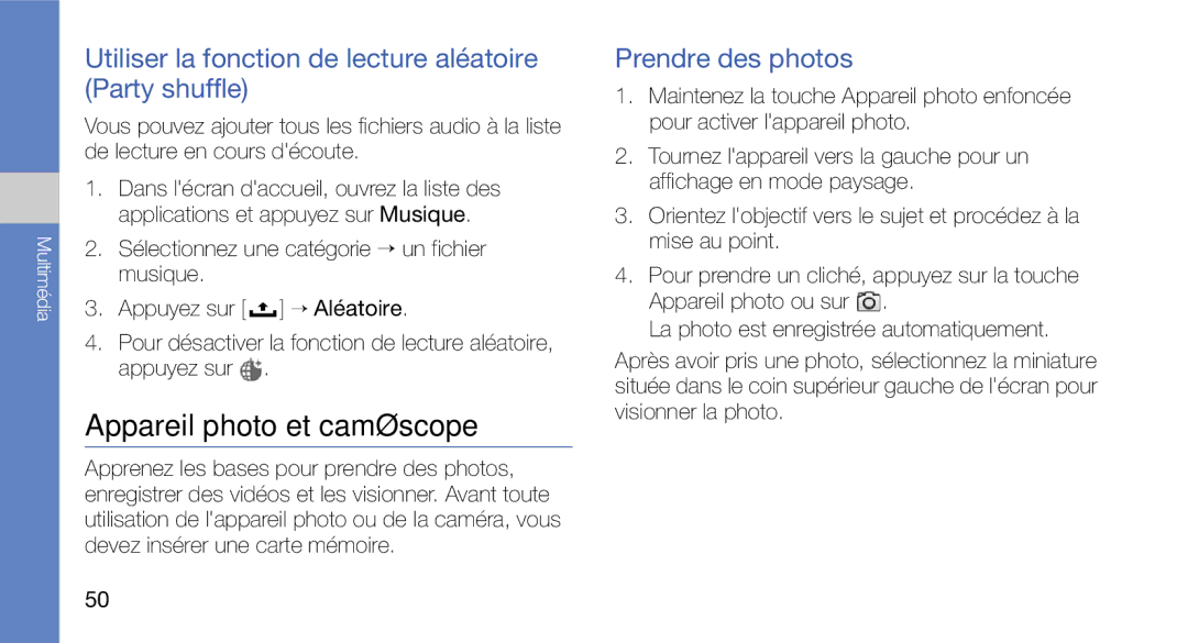 Samsung GT-I5700WGASFR, GT-I5700HKASFR manual Utiliser la fonction de lecture aléatoire Party shuffle, Prendre des photos 