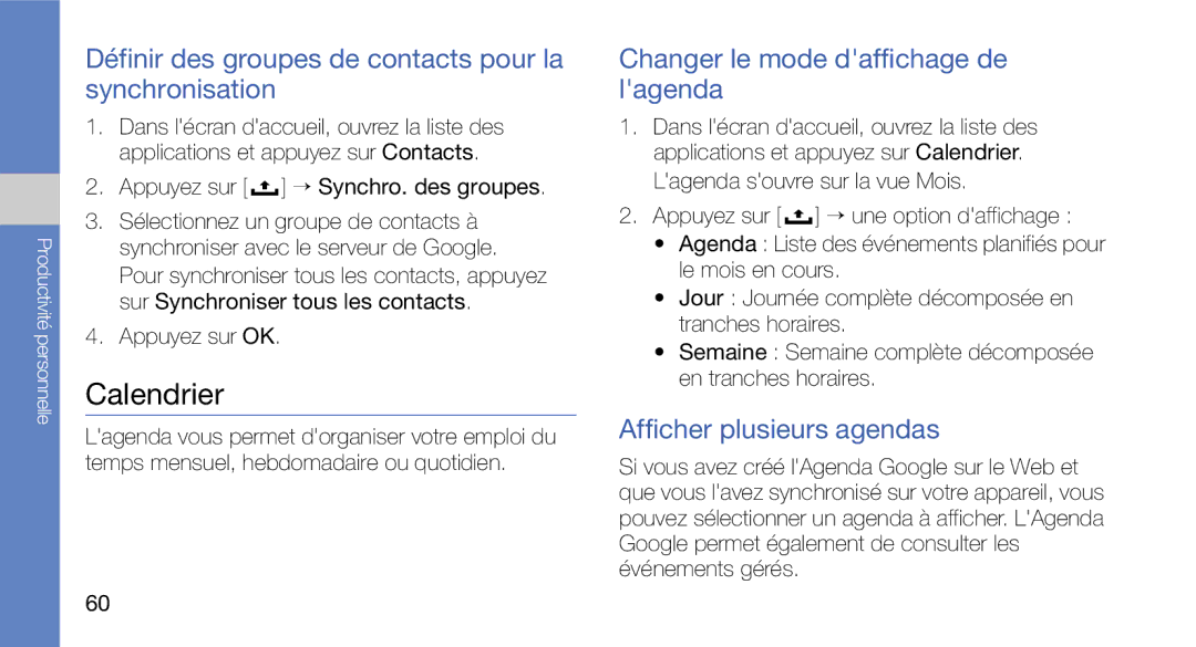 Samsung GT-I5700HKASFR Calendrier, Définir des groupes de contacts pour la synchronisation, Afficher plusieurs agendas 