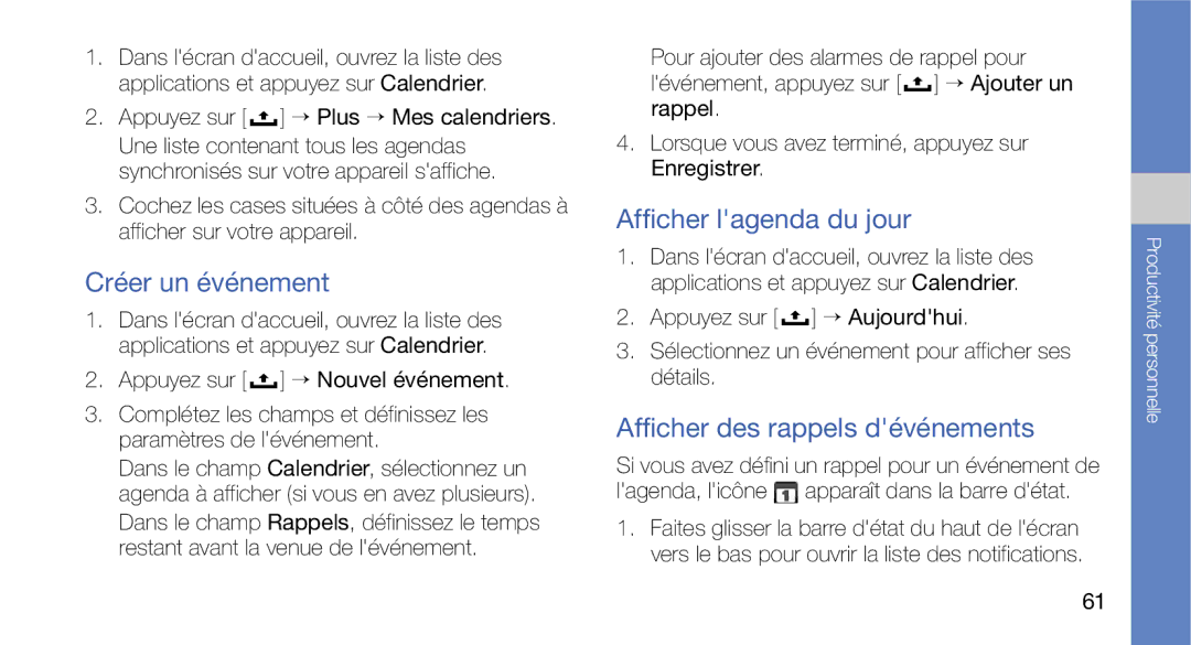 Samsung GT-I5700WGASFR, GT-I5700HKASFR manual Créer un événement, Afficher lagenda du jour, Afficher des rappels dévénements 