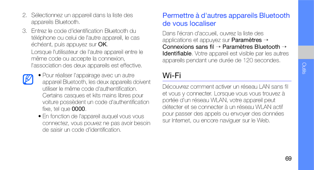 Samsung GT-I5700HKEXEF, GT-I5700HKASFR, GT-I5700WGASFR Wi-Fi, Permettre à dautres appareils Bluetooth de vous localiser 