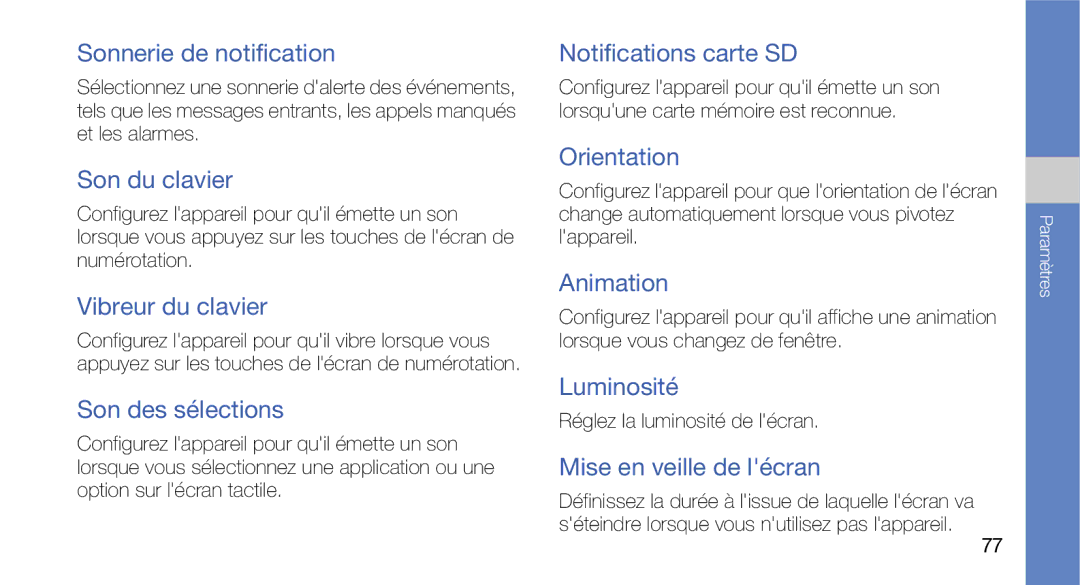 Samsung GT-I5700WGAXEF manual Sonnerie de notification, Son du clavier, Vibreur du clavier, Son des sélections, Orientation 