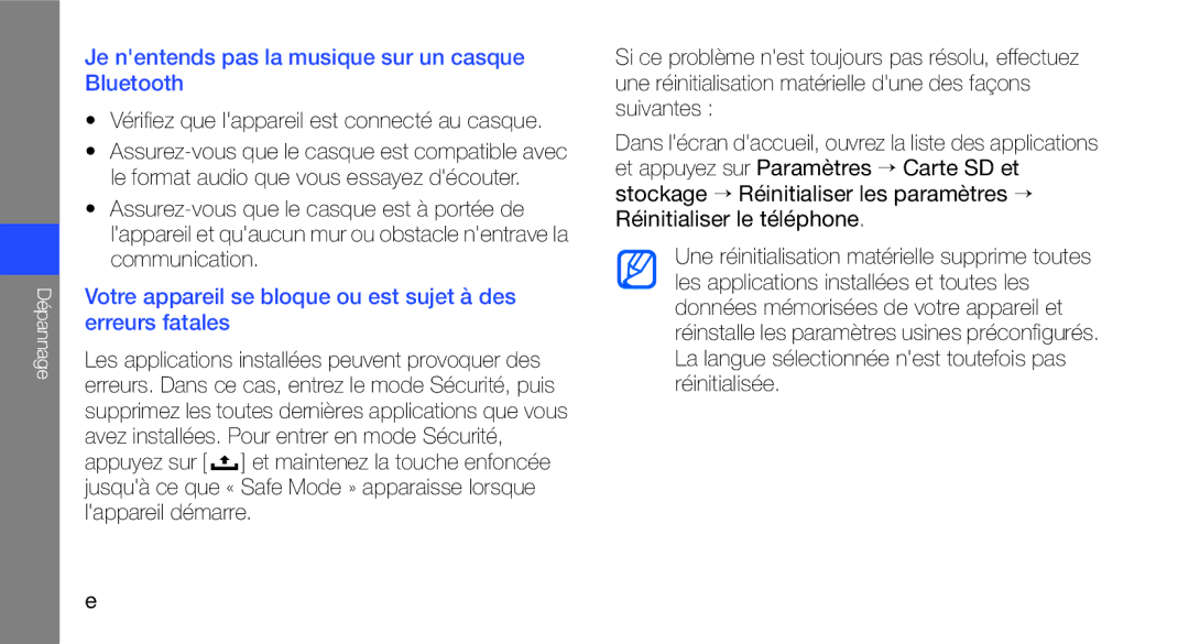 Samsung GT-I5700WGAXEF Je nentends pas la musique sur un casque Bluetooth, Vérifiez que lappareil est connecté au casque 