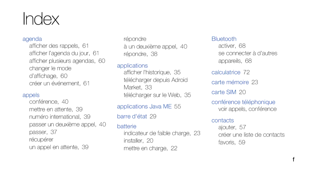 Samsung GT-I5700WGABOG manual Indicateur de faible charge, 23 installer Mettre en charge, Se connecter à dautres appareils 