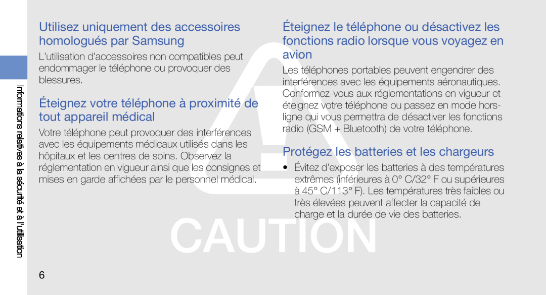 Samsung GT-I5700WGASFR, GT-I5700HKASFR, GT-I5700UWANRJ manual Éteignez votre téléphone à proximité de tout appareil médical 