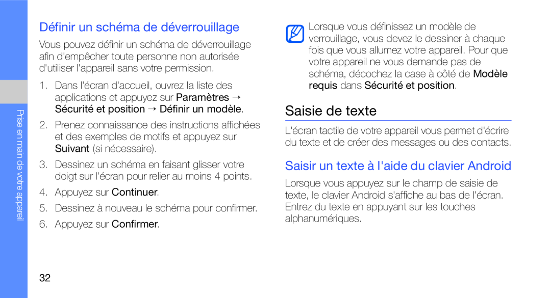 Samsung GT-I5700HKABOG Saisie de texte, Définir un schéma de déverrouillage, Saisir un texte à laide du clavier Android 