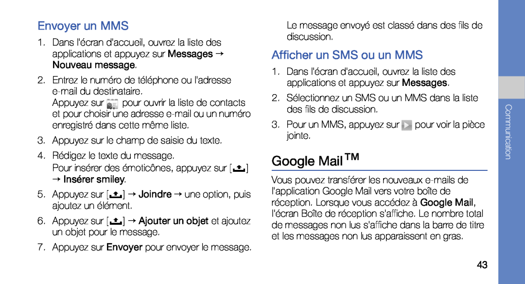 Samsung GT-I5700HKABOG, GT-I5700HKASFR, GT-I5700WGASFR manual Google Mail, Envoyer un MMS, Afficher un SMS ou un MMS 