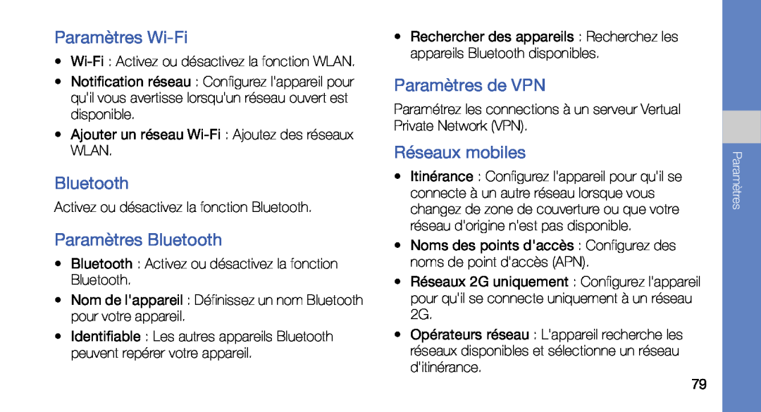 Samsung GT-I5700UWAXEF, GT-I5700HKASFR manual Paramètres Wi-Fi, Paramètres Bluetooth, Paramètres de VPN, Réseaux mobiles 