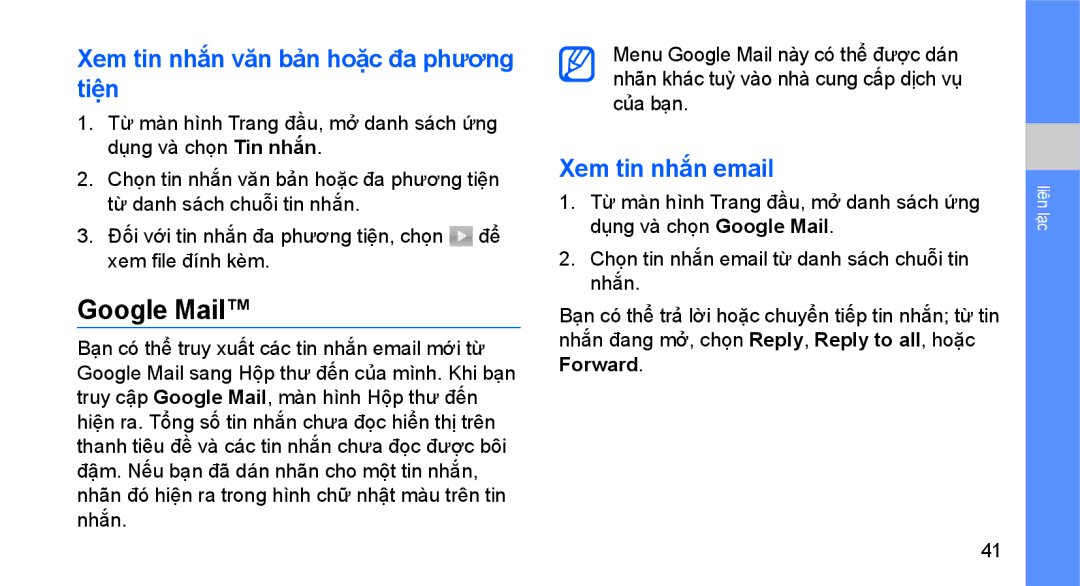 Samsung GT-I5700HKAXEV, GT-I5700UWAXEV manual Google Mail, Xem tin nhắn văn bản hoặ̣c đa phương tiện, Xem tin nhắn email 