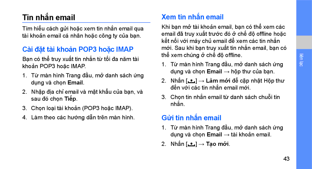 Samsung GT-I5700HKAXEV, GT-I5700UWAXEV manual Tin nhắn email, Cài đặ̣t tài khoản POP3 hoặ̣c Imap 