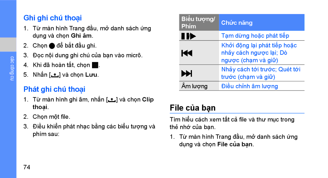 Samsung GT-I5700UWAXEV File của bạn, Ghi ghi chú́ thoại, Phát ghi chú́ thoại, Từ màn hình ghi âm, nhấn và chọn Clip thoai 