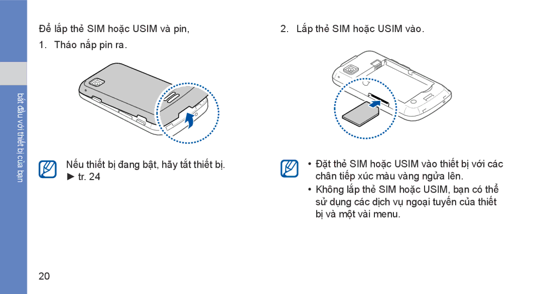 Samsung GT-I5700UWAXEV, GT-I5700HKAXEV manual Bắt đầu với thiết bị của bạn 