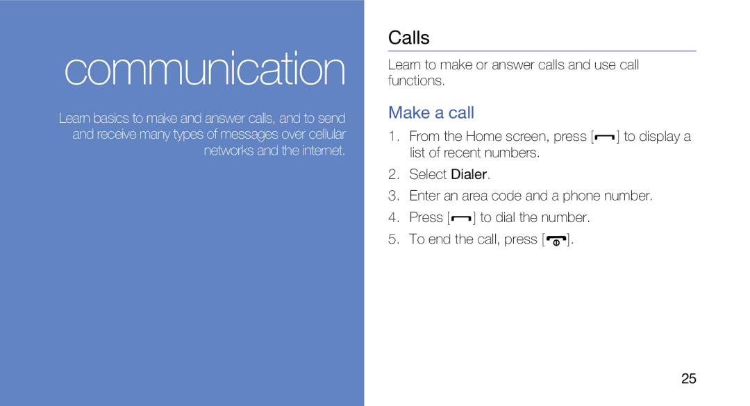 Samsung GT-I5700R, GH68-27732A manual Calls, Make a call, Learn to make or answer calls and use call functions 