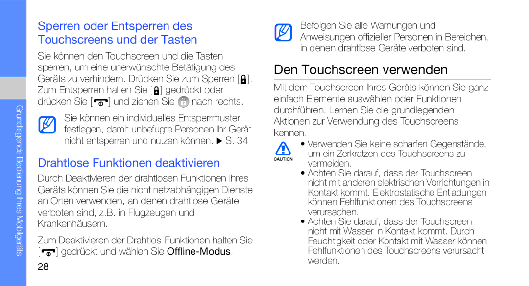 Samsung GT-I5700HKAVD2, GT-I5700UWAEPL Den Touchscreen verwenden, Sperren oder Entsperren des Touchscreens und der Tasten 