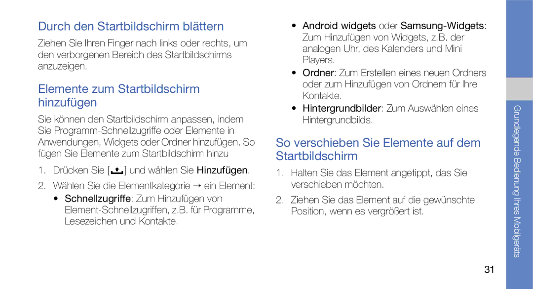 Samsung GT-I5700UWADBT, GT-I5700UWAEPL manual Durch den Startbildschirm blättern, Elemente zum Startbildschirm hinzufügen 